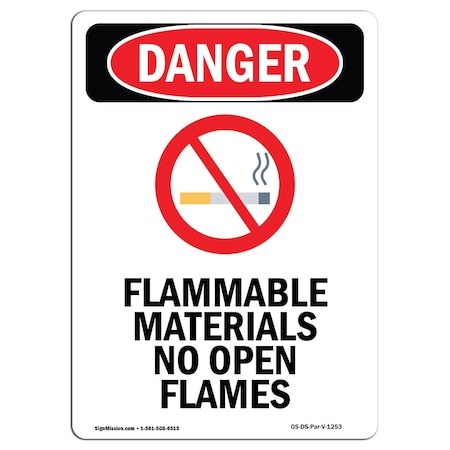 Signmission OSHA Danger Sign, 14" Height, Aluminum, Flammable Materials, Portrait, 1014-V-1253 OS-DS-A-1014-V-1253